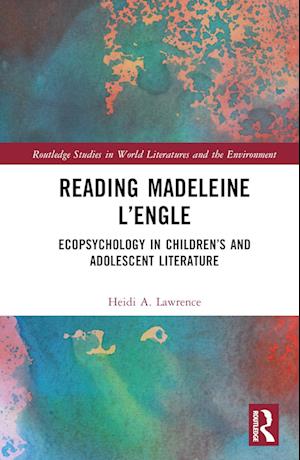 Reading Madeleine L’Engle