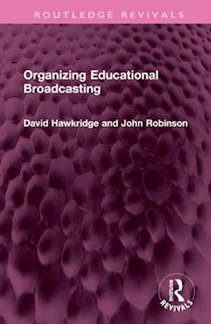 Organizing Educational Broadcasting