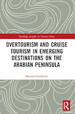 Overtourism and Cruise Tourism in Emerging Destinations on the Arabian Peninsula