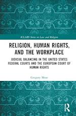 Religion, Human Rights, and the Workplace