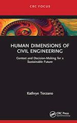Human Dimensions of Civil Engineering