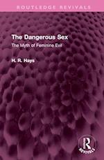 The Dangerous Sex