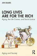 Long Lives Are for the Rich