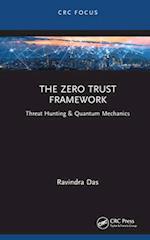 The Zero Trust Framework