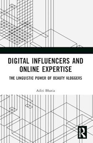 Digital Influencers and Online Expertise