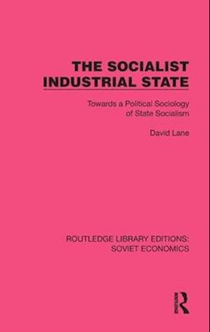 The Socialist Industrial State