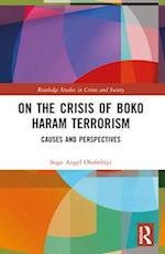 On the Crisis of Boko Haram Terrorism