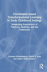 Community-based Transformational Learning in Early Childhood Settings