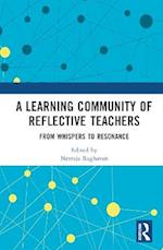 A Learning Community of Reflective Teachers