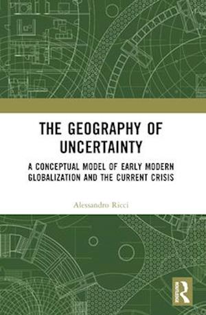 The Geography of Uncertainty