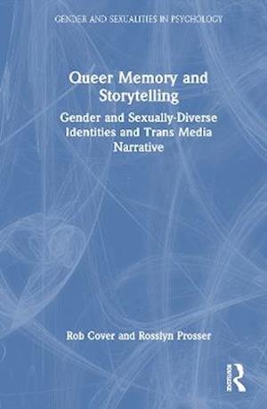 Queer Memory and Storytelling