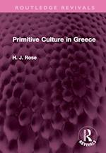 Primitive Culture in Greece