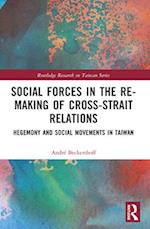 Social Forces in the Re-Making of Cross-Strait Relations