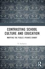 Contrasting School Culture and Education