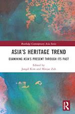 Asia’s Heritage Trend