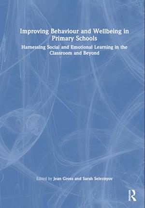 Improving Behaviour and Wellbeing in Primary Schools