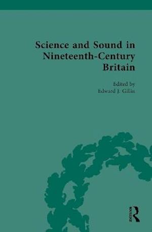 Science and Sound in Nineteenth-Century Britain