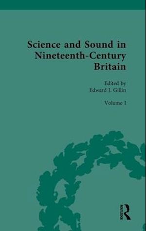 Science and Sound in Nineteenth-Century Britain