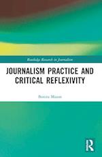 Journalism Practice and Critical Reflexivity