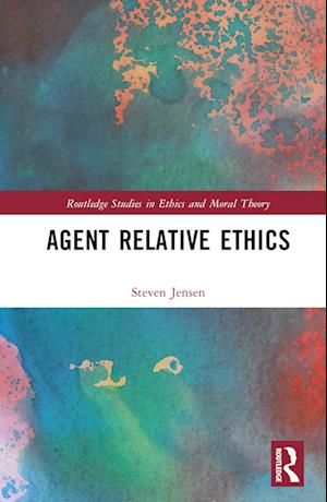 Agent Relative Ethics