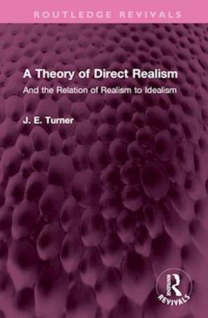 A Theory of Direct Realism