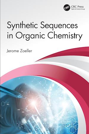 Synthetic Sequences in Organic Chemistry