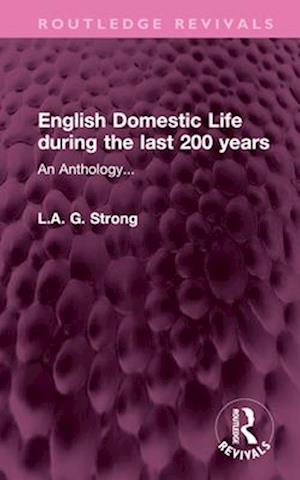 English Domestic Life during the last 200 years