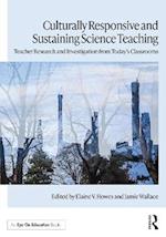 Culturally Responsive and Sustaining Science Teaching