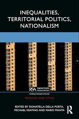 Inequalities, Territorial Politics, Nationalism