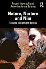 Nature, Nurture and Nim