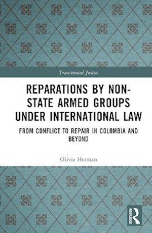 Reparations by Non-State Armed Groups under International Law