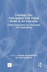 Teaching Civic Participation with Digital Media in Art Education