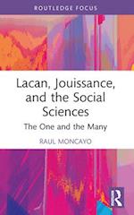 Lacan, Jouissance, and the Social Sciences