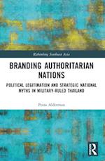 Branding Authoritarian Nations