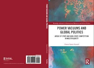 Power Vacuums and Global Politics