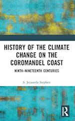 History of the Climate Change on the Coromandel Coast