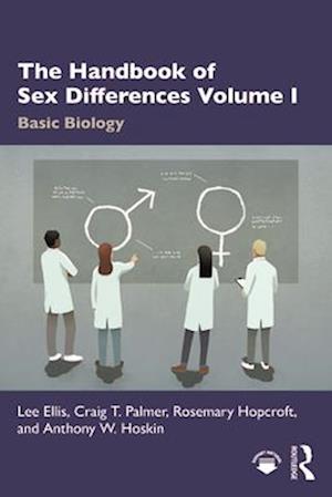 The Handbook of Sex Differences Volume I Basic Biology