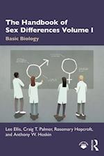 The Handbook of Sex Differences Volume I Basic Biology