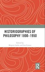 Historiographies of Philosophy 1800–1950