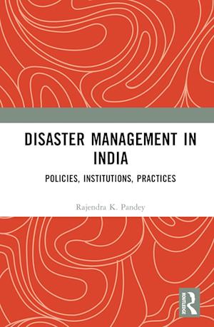 Disaster Management in India