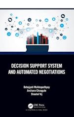 Decision Support System and Automated Negotiations