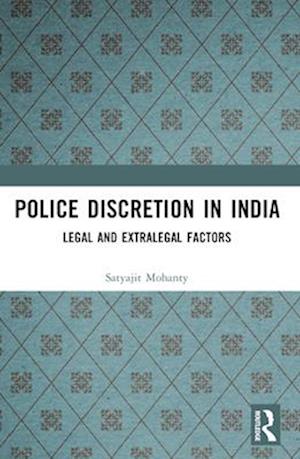 Police Discretion in India