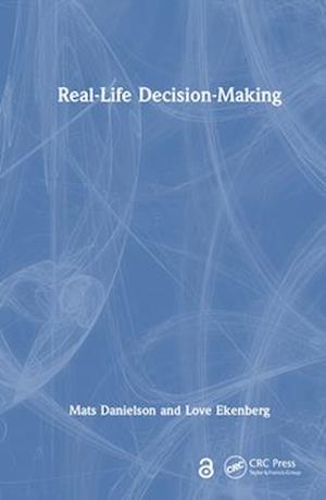 Real-Life Decision Making