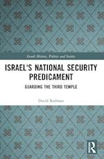 Israel's National Security Predicament