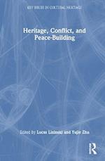 Heritage, Conflict, and Peace-Building