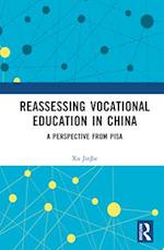 Reassessing Vocational Education in China