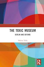 The Toxic Museum