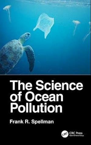 The Science of Ocean Pollution