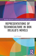 Representations of Technoculture in Don Delillo's Novels