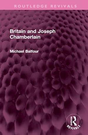 Britain and Joseph Chamberlain